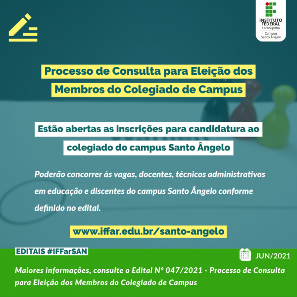 24.06.21 Processo de consulta para eleição dos membros que constituirão o Clegiado de campus