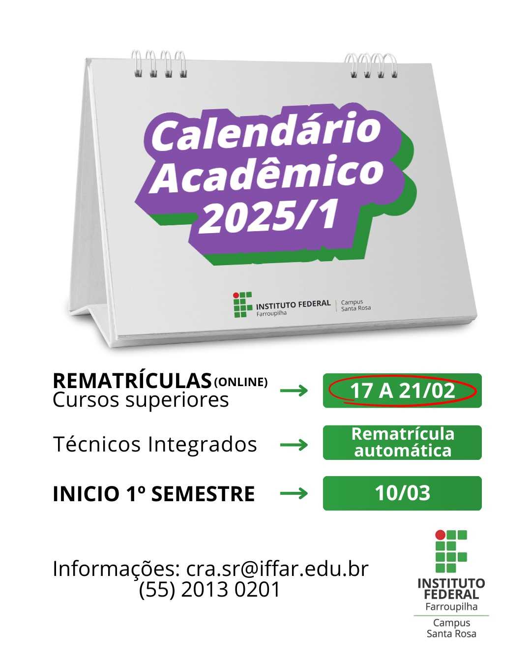 Rematrículas e início do semestre 2025 1