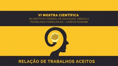 VI Mostra Científica do IFFar - Campus Panambi divulga trabalhos aceitos para apresentação