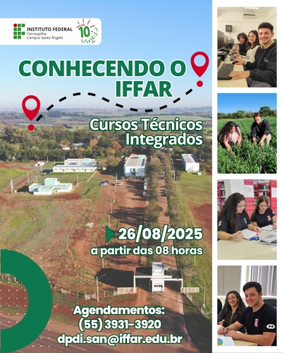 Vem aí o Conhecendo o IFFar - Campus Santo Ângelo 2025 - Cursos Técnicos Integrados!
