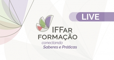 Live de abertura do IFFar Formação 2024 ocorre nesta quarta (20)