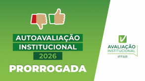 Autoavaliação Institucional tem nova prorrogação até 11 de outubro Noticia Avaliacao institucional 2026 prorrogada3x