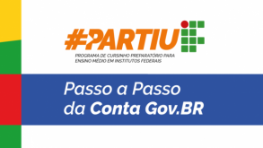 Partiu IF 2026 — saiba como criar a conta Gov.br Partiu-IF-seleção-de-professores-e-profissionais.png