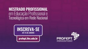 Inscrições para seleção do curso de Mestrado do ProfEPT terminam nesta quinta (15) seleçãoprofEPT2025 notícia12122025