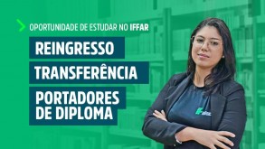 IFFar abre processo seletivo para reingresso, transferências e ingresso de portadores de diploma WhatsApp Image 2026 06 09 at 13.44.50