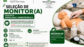 IFFar-SAn abre seleção para monitoria da disciplina de Semiologia e Semiotécnica II do Curso Técnico Subsequente em Enfermagem IFFar-SAn abre seleção para monitoria da disciplina de Semiologia e Semiotécnica II…
